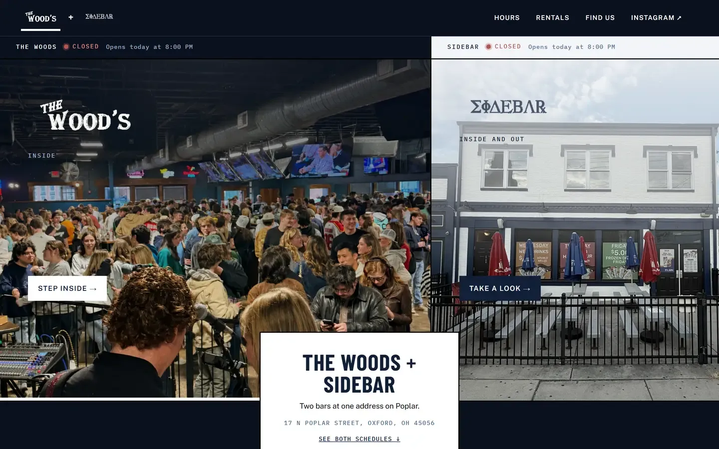 The Woods + Sidebar homepage — a split hero with a packed indoor bar room under The Woods wordmark on the left and Sidebar's white storefront and street-side patio on the right, a live open/closed pill above each side, and a card between them reading "The Woods + Sidebar — two bars at one address on Poplar".